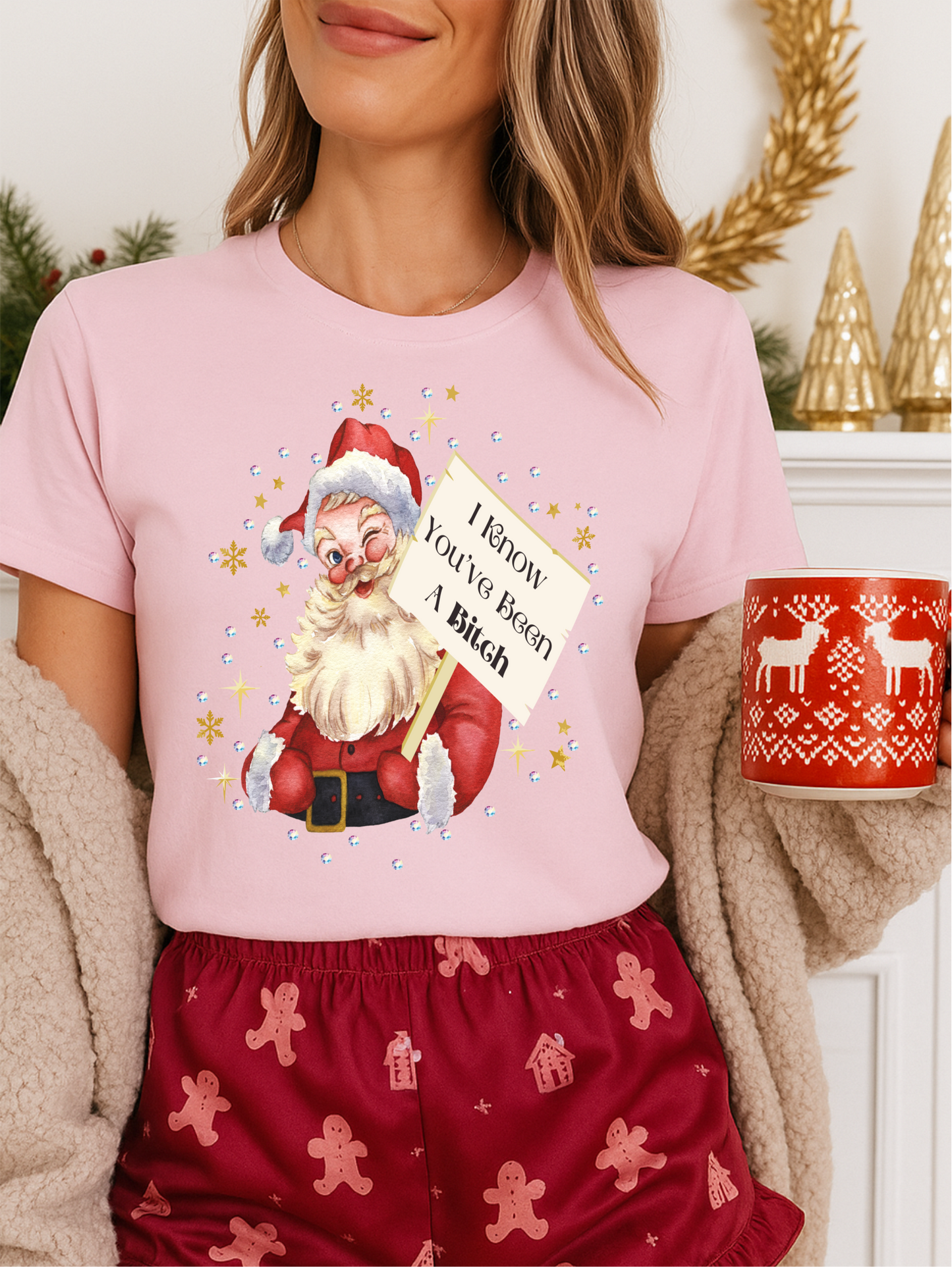 I Know You've Been a Bitch Graphic Tee