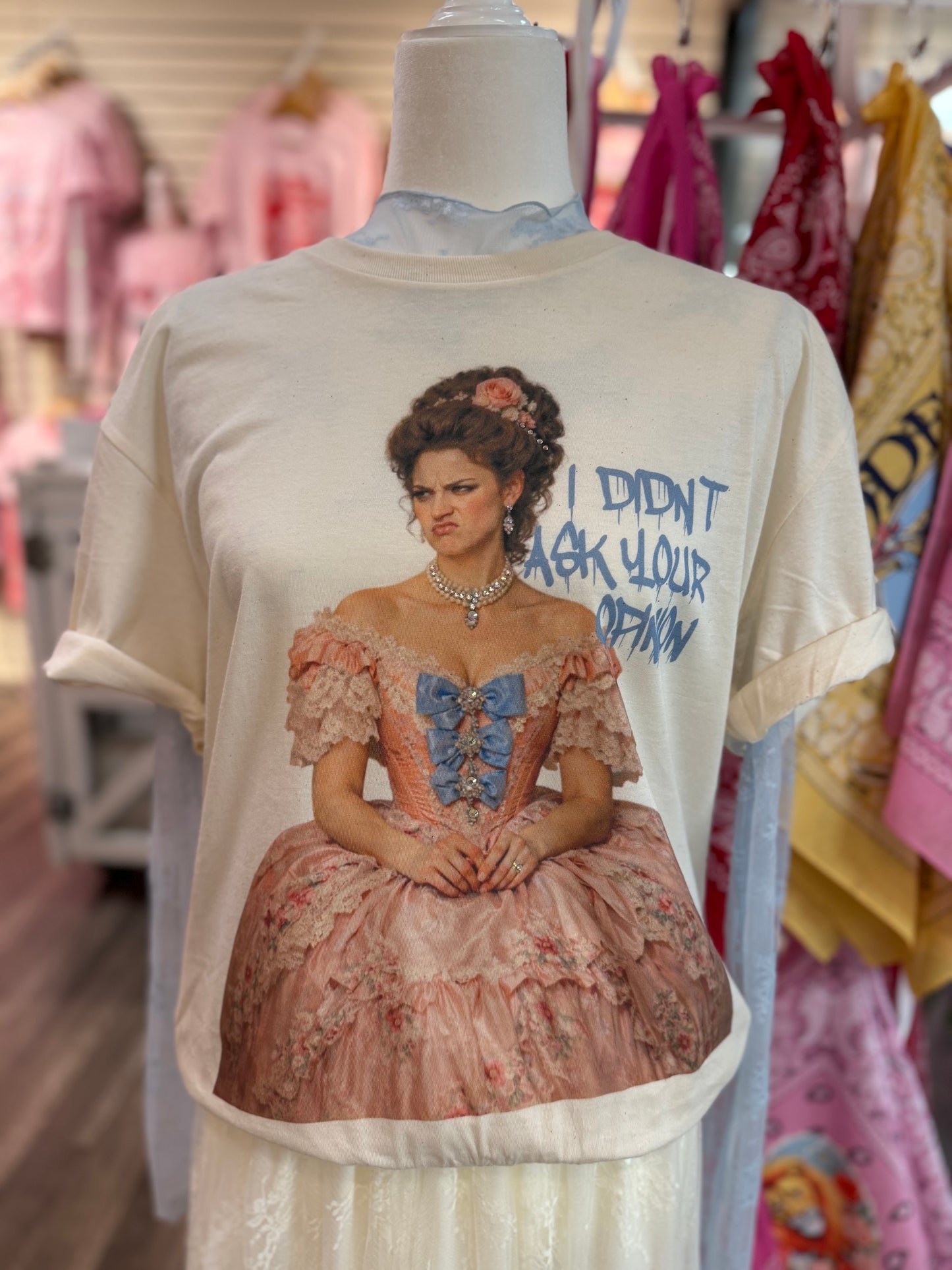 I Didn't Ask Your Opinion Graphic Tee