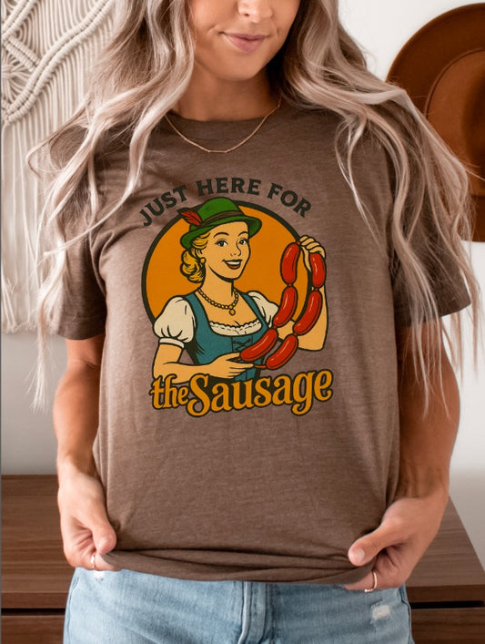 Just Here For The Sausage Graphic Tee