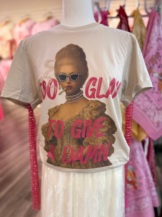 Too Glam To Give A Damn Graphic Tee