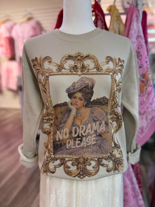 No Drama Please Crewneck