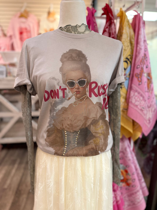 Don't Rush Me Graphic Tee