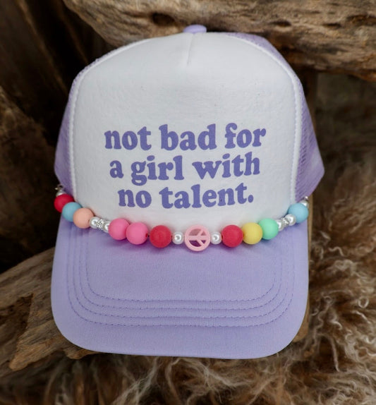 TRUCKER CAP Not Bad for a Girl with No Talent Purple
