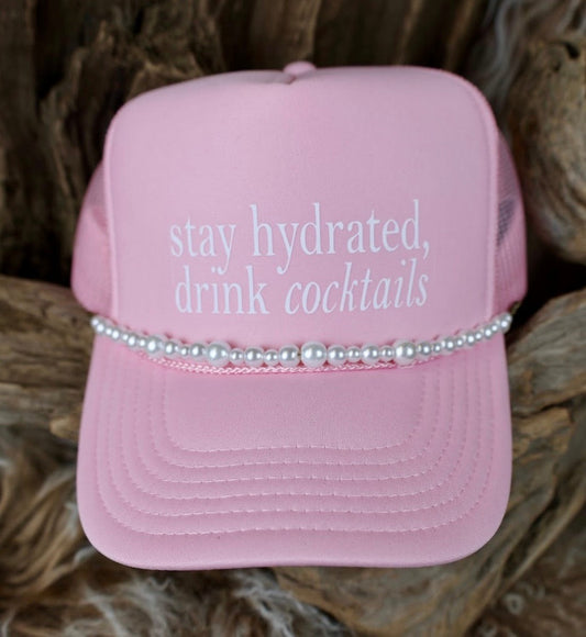 TRUCKER CAP Stay Hydrated Drink Cocktails Pink