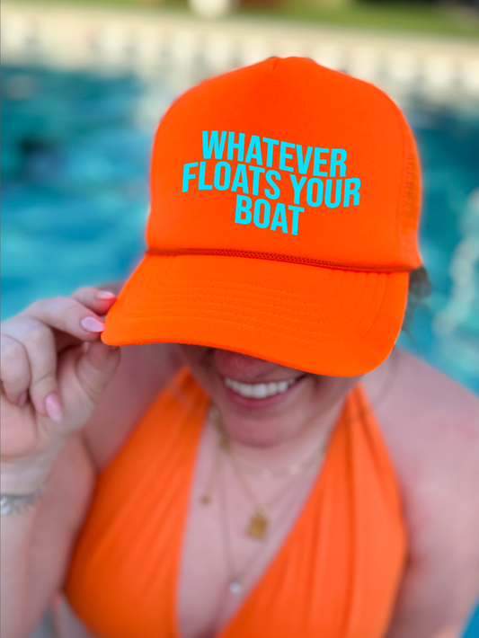 Whatever Floats Your Boat Neon Orange Trucker Hat