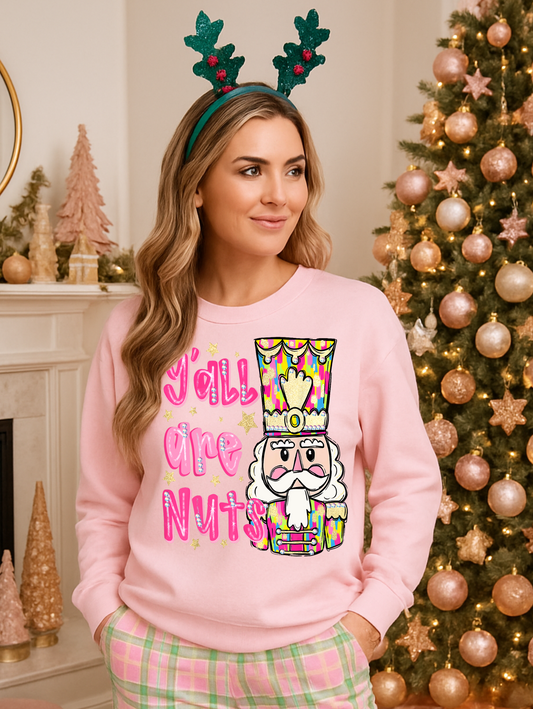 Y'all are Nuts Crewneck